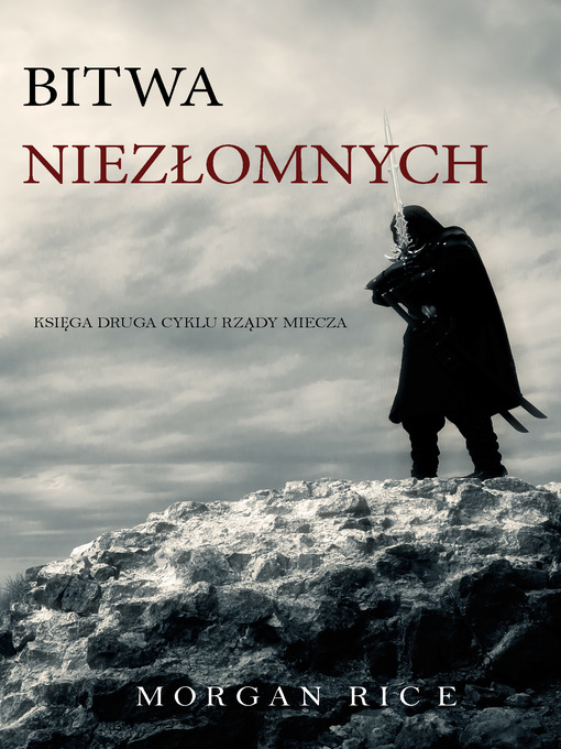 Title details for Bitwa Niezłomnych by Morgan Rice - Available